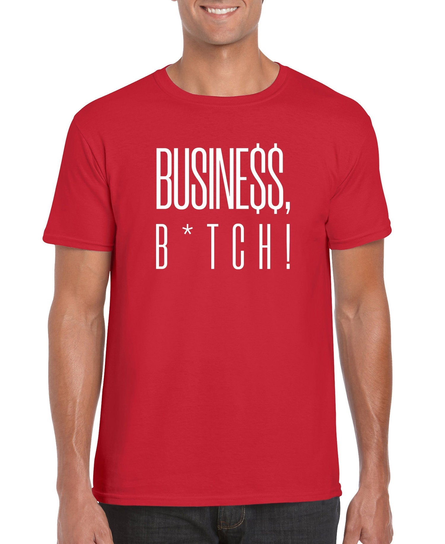 Busine$$ B*tch Men's T-Shirt - R4T$ Clothing